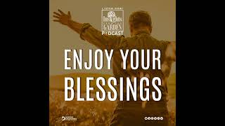 Enjoy Your Blessings [upl. by Lamag]