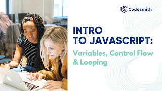 Intro to JavaScript Variables Control Flow amp Looping [upl. by Annecorinne]