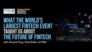 What the Worlds Largest Fintech Event Taught us About The Future of Fintech [upl. by Duahsar]