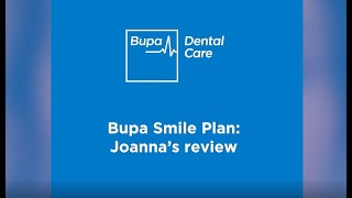 Bupa Smile Plan Joannas review [upl. by Odlauso520]