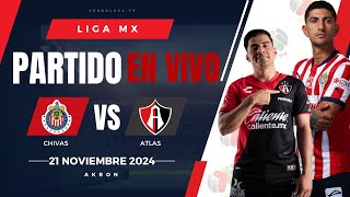 🔴 CHIVAS VS ATLAS EN VIVO Y EN DIRECTO  LIGA MX APERTURA 2024 [upl. by Reppep]