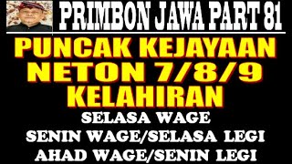 Puncak Kejayaan hidup Kelahiran Selasa Wage 7 Senin WageSelasa Legi 8 Ahad WageSenin Legi9 [upl. by Erlandson]