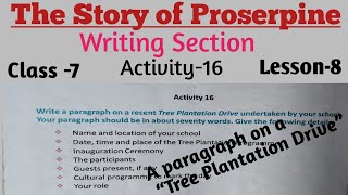 Paragraph on a recent tree plantation drive  Class 7  Lesson 8  Activity 16  Page 86 [upl. by Nauqan958]