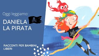 Daniela la PIRATA  Libri per bambini 2023 [upl. by Lateh]