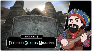 SKYRIM  SE Ch 11 13 Horrific Ghostly Minstrel [upl. by Paley331]