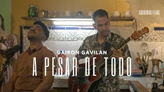 Dairon Gavilan  A PESAR DE TODO Official Video [upl. by Ahtenak938]