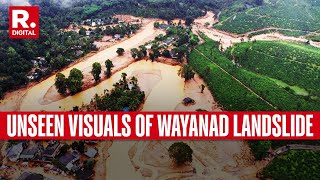 Wayanad Landslides Unseen Visuals Of Devastation Emerges Death Toll Rises To 308 [upl. by Eerolam]