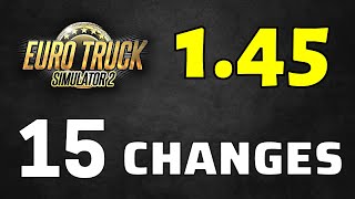 RELEASED ETS2 145 Full Version  ALL 15 Changes  Changelog of New Update Euro Truck Simulator 2 [upl. by Anirahc]