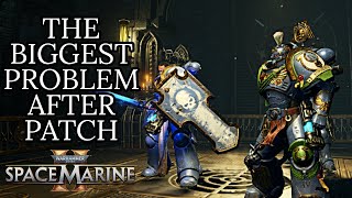 THE NEXT PATCH NEEDS TO ADDRESS THIS Space Marine 2 Patch Discussion [upl. by Hanson773]