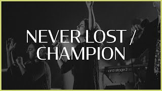 Never Lost  Champion  Worthy  IBC Live 2021 [upl. by Lenhard]