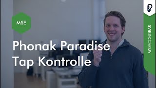 Phonak Audéo PARADISE Hörgerät l Die neue Tap Control Funktion erklärt von MySecondEar [upl. by Hgielyak]