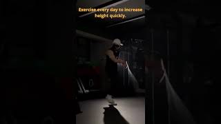 Exercise every day to increase height quickly [upl. by Merari]