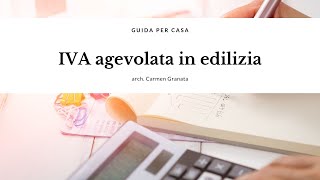 IVA agevolata in edilizia [upl. by Haimarej]