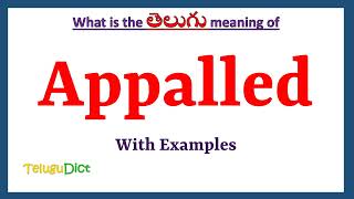 Appalled Meaning in Telugu  Appalled in Telugu  Appalled in Telugu Dictionary [upl. by Paris]