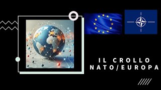 Crollo NatoEuropa [upl. by Mosora]