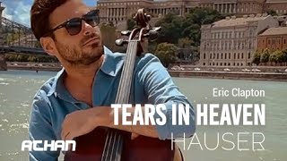 Tears In Heaven  Eric Clapton Lyrics  Cover Cello by HAUSER [upl. by Valerye35]