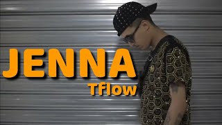 Tflow Jenna Jana clip officiel [upl. by Ynahteb246]