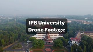 IPB University  Drone Footage [upl. by Bose]