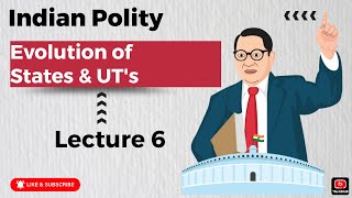 Evolution of States and UTs  Lec 6  Indian Polity  Tamil [upl. by Nilac]