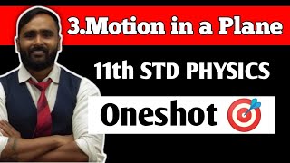 11th PHYSICS  3MOTION IN A PLANE  Oneshot 🎯  PRADEEP GIRI SIR [upl. by Aenit]