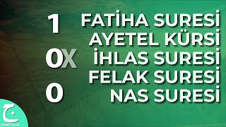 100 Fatiha  100 Ayetel Kursi  100 İhlas  100 Felak  100 Nas  Kuran Dinle [upl. by Hutt]