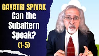 Spivak quotCan the Subaltern Speak Part 15 Postcolonialism Postcolonial Theory [upl. by Shanks858]