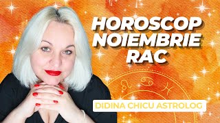 Rac ♋ Horoscop Noiembrie cu Didina Astrolog [upl. by Aihsoek]