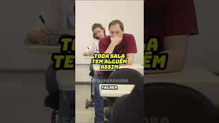 Toda sala de aula tem alguém assim aula escola humor humormemes [upl. by Tamera83]