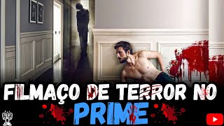 Filme De Terror Para Assistir Agora No Prime Video [upl. by Bollay]