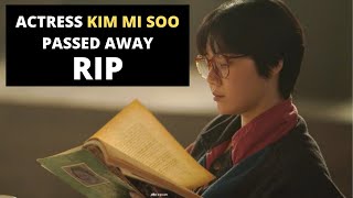 Kim Mi Soo Passed Away [upl. by Deragon668]