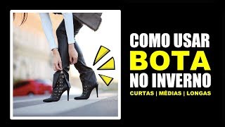 COMO USAR BOTAS Com calças saias minis e midis vestidos  Vitória Portes [upl. by Paynter876]