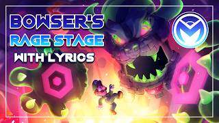 Super Mario Wonder  Bowsers Rage Stage  With Lyrics [upl. by Atiuqcaj]