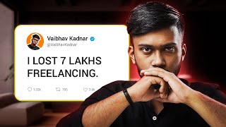 DONT MAKE THIS MISTAKE In Freelancing  Vaibhav Kadnar [upl. by Ahsitra]