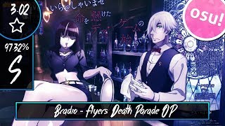 Bradio  Flyers  Death Parade OP OSU [upl. by Ardnasac]