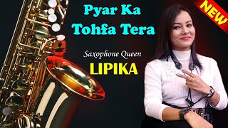 Tofa Tofa  Pyar Ka Tohfa Tera  Saxophone Queen Lipika  Lipika New Saxophone Song  Bikash Studio [upl. by Krasnoff]