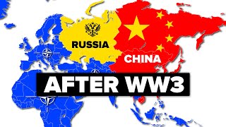 What Countries Would Look Like After WW3 [upl. by Cleary]