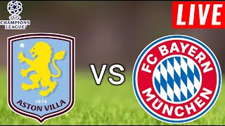 Aston Villa vs Bayern Munich Live Score l Champions League 202425 l Full Match [upl. by Ethan764]