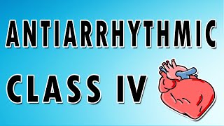 Diltiazem and Verapamil  Class IV Antiarrhythmics Mechanism of Action Side Effects and Indications [upl. by Nenerb723]