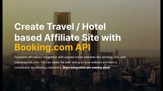 Create a Travel or Hotel based Affiliate WordPress website with Bookingcom API amp Travelpayouts API [upl. by Judsen778]