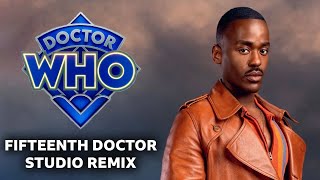 Fifteenth Doctor Theme Studio Remix  Doctor Who [upl. by Amekahs]