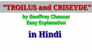 quotThe Troilus and criseydequot poem by Geoffrey Chaucer explanation in Hindi 2020 [upl. by Eilujna]