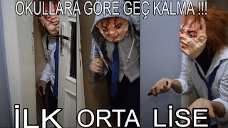 OKULA GEÇ KALMAK  İlkokulOrtaokulLise Çaki Çakar [upl. by Elidad]