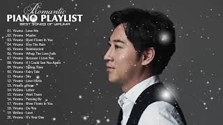 Yiruma Greatest Hits 2019  Yiruma Piano Playlist  Best Songs Of Yiruma [upl. by Aihsikal335]