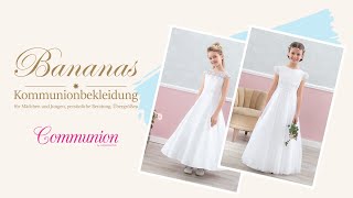 Kommunionbekleidung Bananas präsentiert Fiona amp Frauke von Emmerling Couture [upl. by Scarface]