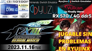 Yuzu Early Access 3984  Ryujinx 111092 THE KING OF FIGHTERS XIII GLOBAL MATCH i3 10100F RX 570 [upl. by Manlove809]