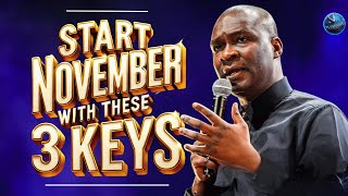 Start November with 3 Keys to Tap Into God’s Overflowing Blessings  Apostle Joshua Selman [upl. by Vharat]