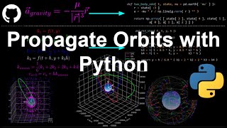 Propagate Orbits with Python Solving 2nd Order ODEs  Fundamentals of Orbital Mechanics 4 [upl. by Noellyn]