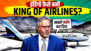 INDIGO✈️ King of Indian Airline  How Indigo Destroyed Kingfisher Jet Airways amp Sahara  Live Hindi [upl. by Nytsirc]