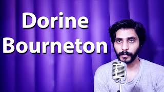 How To Pronounce Dorine Bourneton [upl. by Brendan]