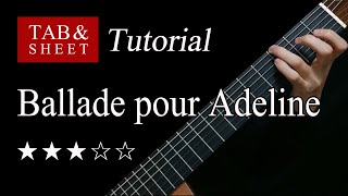 Ballade pour Adeline  Guitar Lesson  TAB [upl. by Nivle]